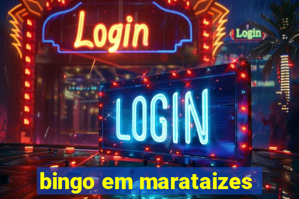 bingo em marataizes